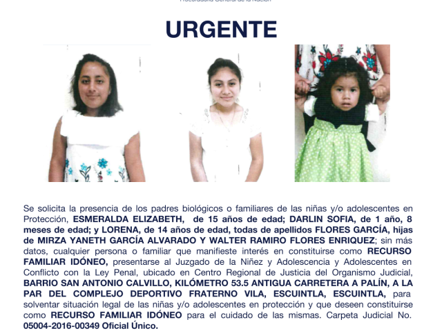 ESMERALDA ELIZABETH, DARLIN SOFIA, LORENA, todas de apellidos FLORES GARCÍA