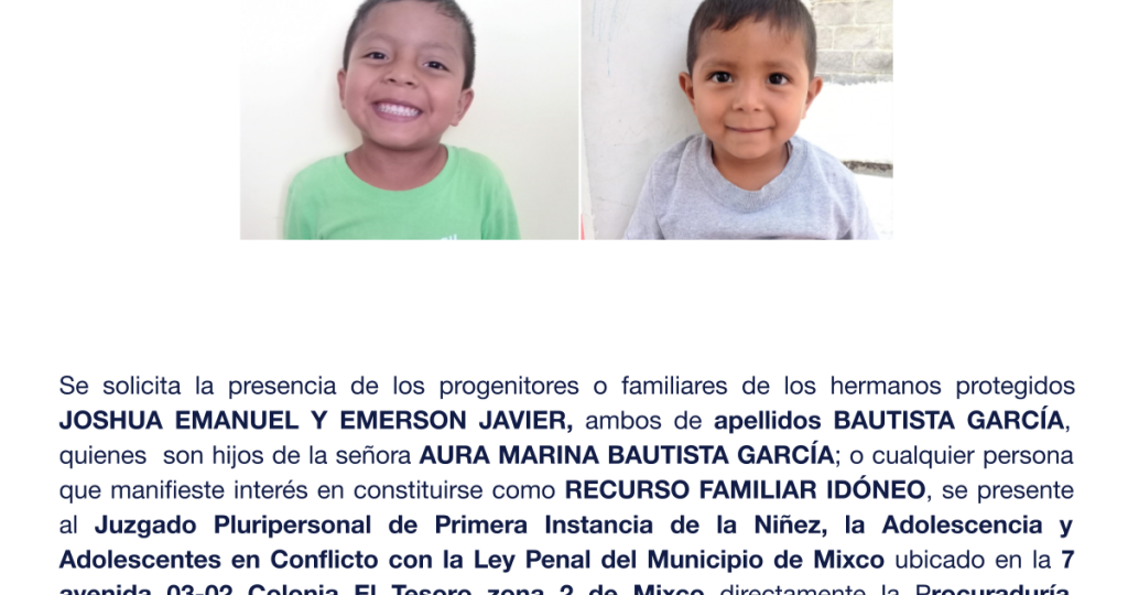 JOSHUA EMANUEL, Y EMERSON JAVIER ambos de apellidos BAUTISTA GARCÍA