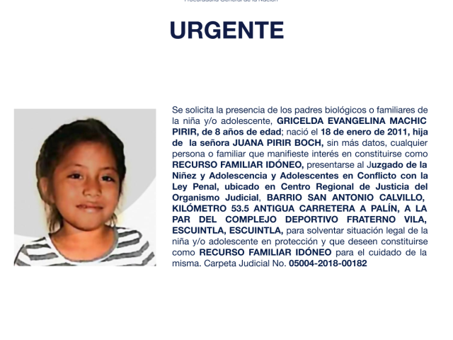 GRICELDA EVANGELINA MACHIC PIRIR, de 8 años de edad; nació el 18 de enero de 2011, hija de la señora JUANA PIRIR BOCH,
