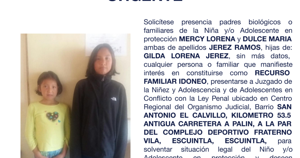MERCY LORENA y DULCE MARIA ambas de apellidos JEREZ RAMOS