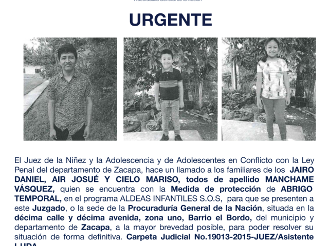 AIRO DANIEL, AIR JOSUÉ Y CIELO MARISO, todos de apellido MANCHAME VÁSQUEZ