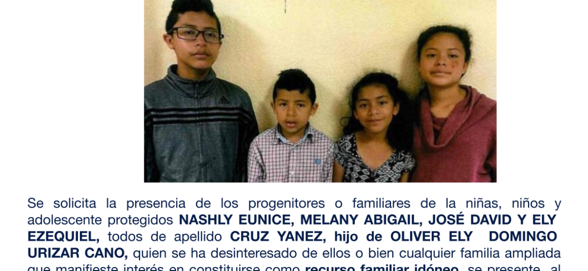 NASHLY EUNICE, MELANY ABIGAIL, JOSÉ DAVID Y ELY EZEQUIEL, todos de apellido CRUZ YANEZ