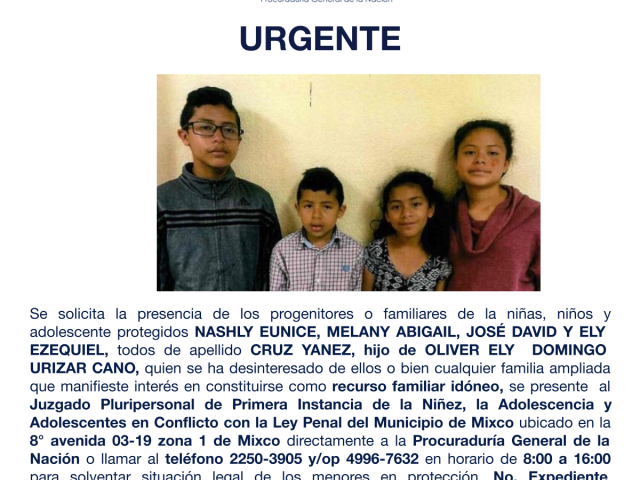 NASHLY EUNICE, MELANY ABIGAIL, JOSÉ DAVID Y ELY EZEQUIEL, todos de apellido CRUZ YANEZ