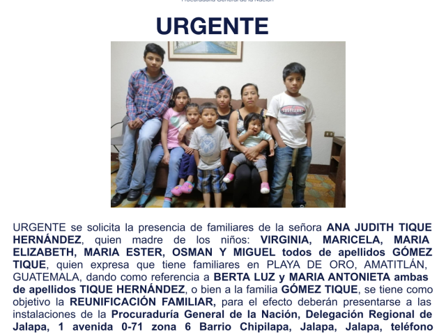 ANA JUDITH TIQUE HERNÁNDEZ, quien madre de los niños VIRGINIA, MARICELA, MARIA ELIZABETH, MARIA ESTER, OSMAN Y MIGUEL todos de apellidos GÓMEZ TIQUE